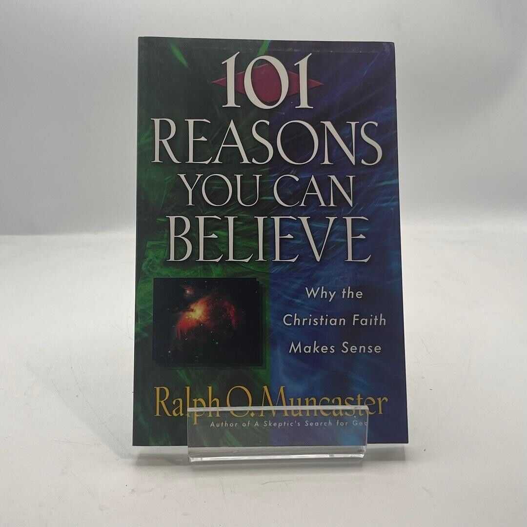 101 Reasons You Can Believe: Why the Christian Faith Makes Sense 2004 PAPERBACK