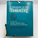 A Treasury of the Theatre Volume One Edited by John Gassner World Drama New Revi