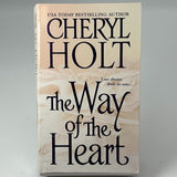 The Way of the Heart by Cheryl Holt 2005 PAPERBACK BOOK