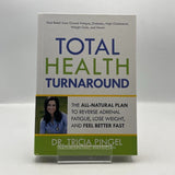 Total Health Turnaround by Dr. Tricia Pingel HC