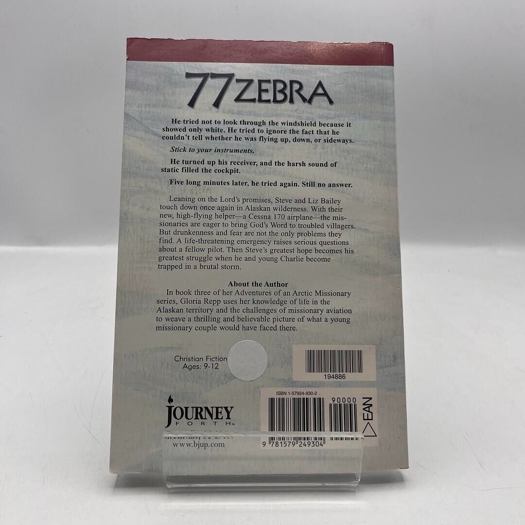 Adventures of An Arctic Missionary Book 3: Zebra 77 2003 PAPERBACK