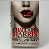 Sookie Stackhouse/True Blood, Book 1: Dead Until Dark by Charlaine Harris