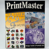 PrintMaster Design Guide & Portfolio 8.0 1999 PAPERBACK BOOK