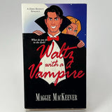 Waltz with a Vampire by Maggie MacKeever- Zebra Regency Romance, 2005 Paperback