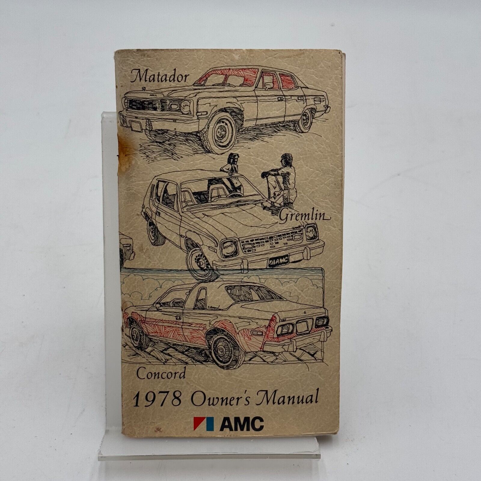 1978 AMC Owner’s Manual Concord Gremlin Matador Pacer AMX 2nd Printing USA