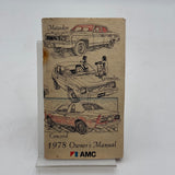 1978 AMC Owner’s Manual Concord Gremlin Matador Pacer AMX 2nd Printing USA