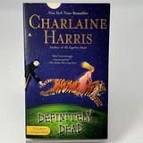 Sookie Stackhouse Book 6: Definitely Dead by Charlaine Harris 2007 PAPERBACK