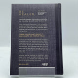 Be Healed God's Promise and Encouragement for Your Total Well Being
