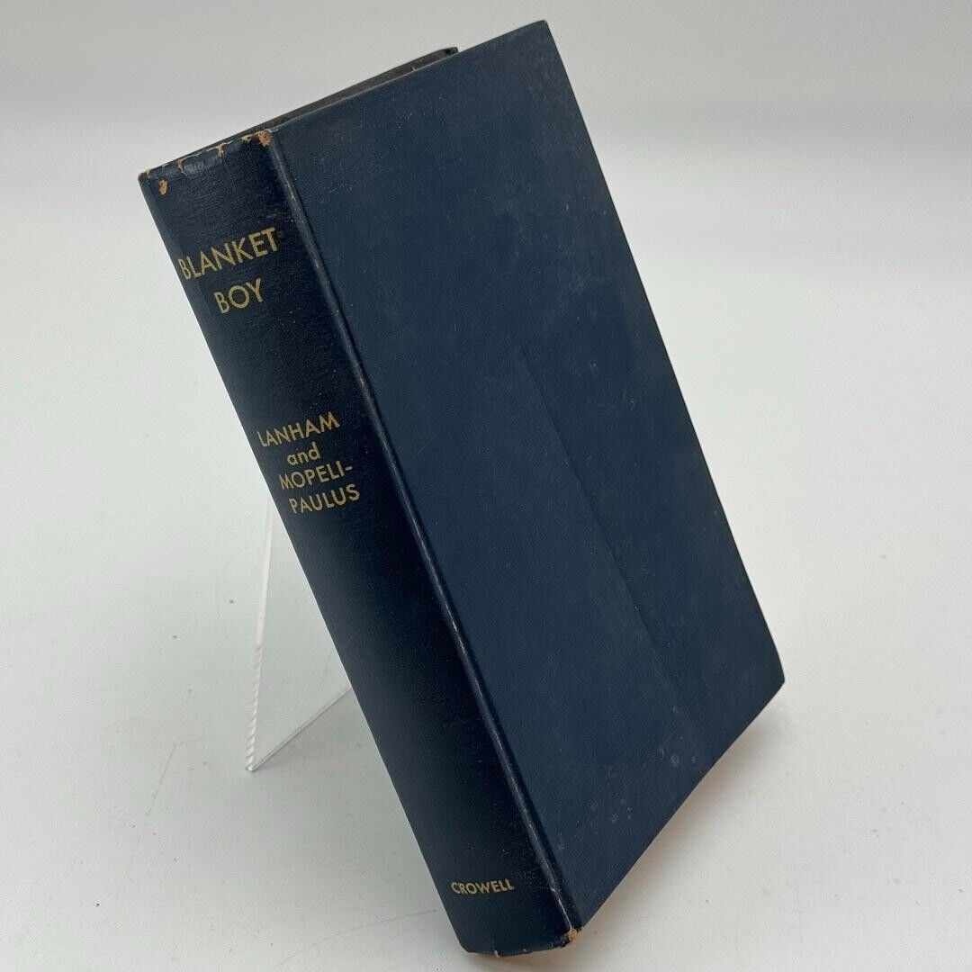 Blanket Boy by Peter Lanham- Vintage Rare 1953 Drama HARDCOVER BOOK