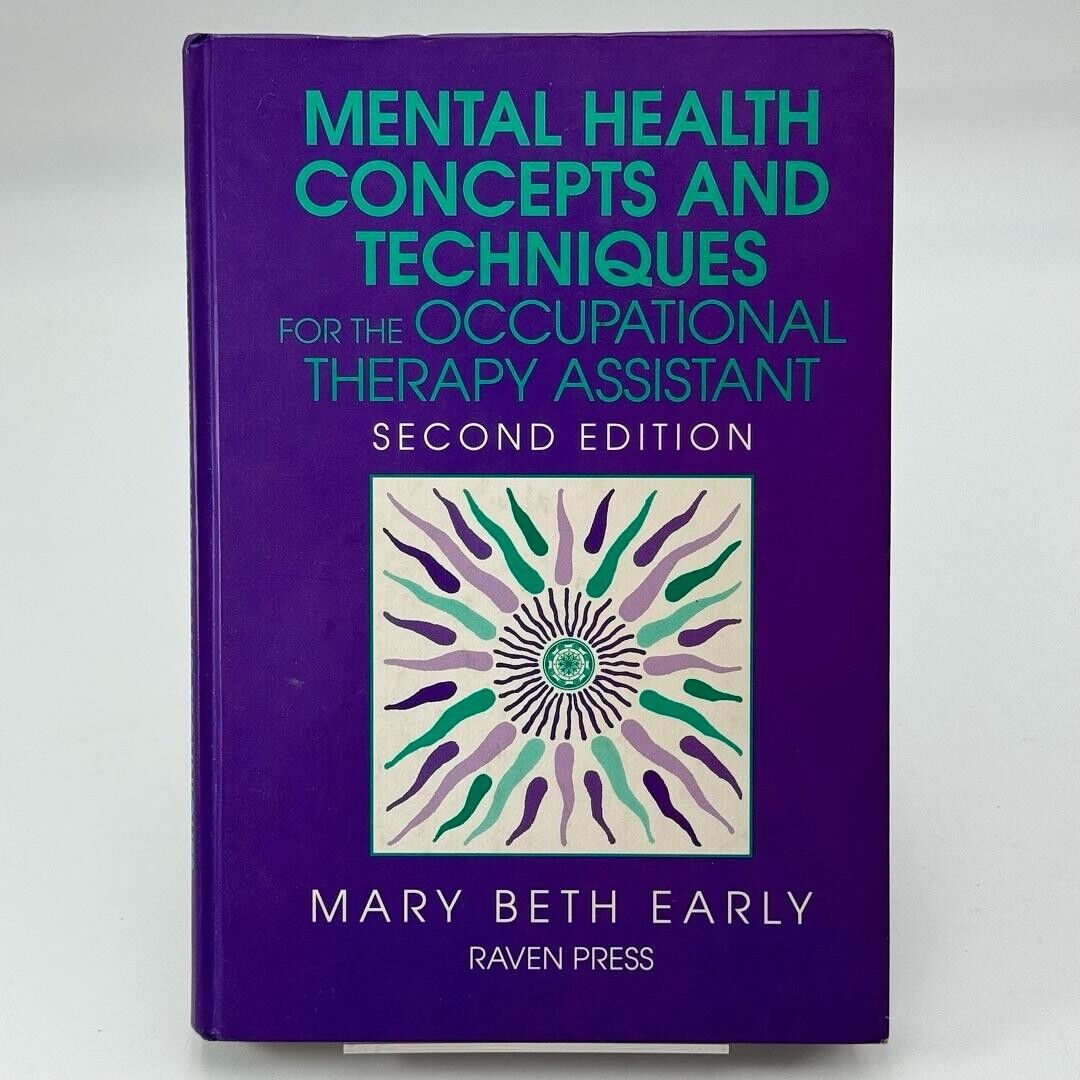 Mental Health Concepts and Techniques for the Occupational Therapy Assistant