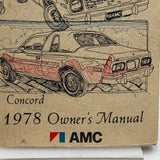 1978 AMC Owner’s Manual Concord Gremlin Matador Pacer AMX 2nd Printing USA