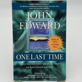 One Last Time by John Edward, 1999 TRADE PAPERBACK BOOK