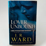 Black Dagger Brotherhood Book 5: Lover Unbound by J.R. Ward 2007 PAPERBACK BOOK