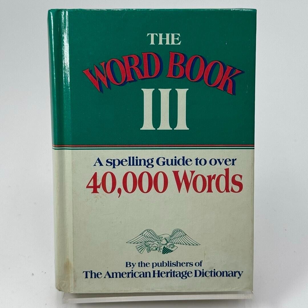 Word Book III Spelling Guide 1990 by printers of American Heritage Library HC