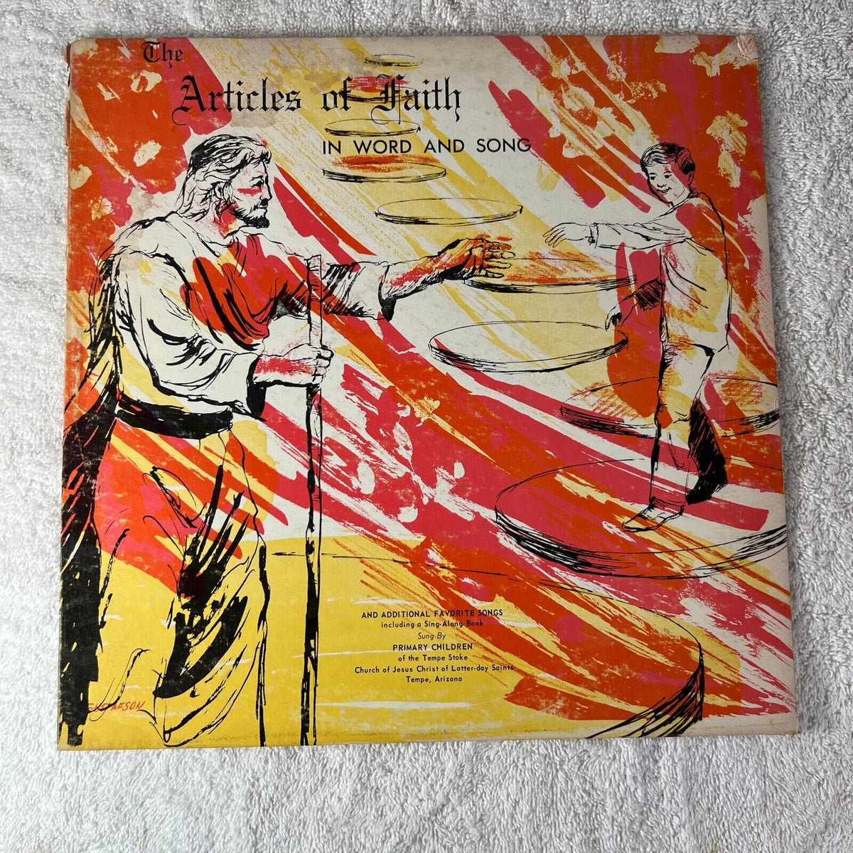 ARTICLES OF FAITH In Word and Song Jesus Christ of Latter Day Saints LP