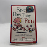 See How They Run by Lorilee Craker PB