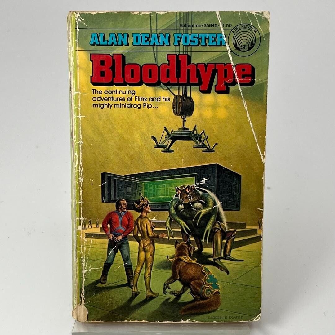 Adventures of Pip & Flinx Book 11: Bloodhype by Alan Dean Foster 1978 PAPERBACK
