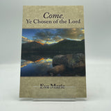 Come Ye Chosen of the Lord PB