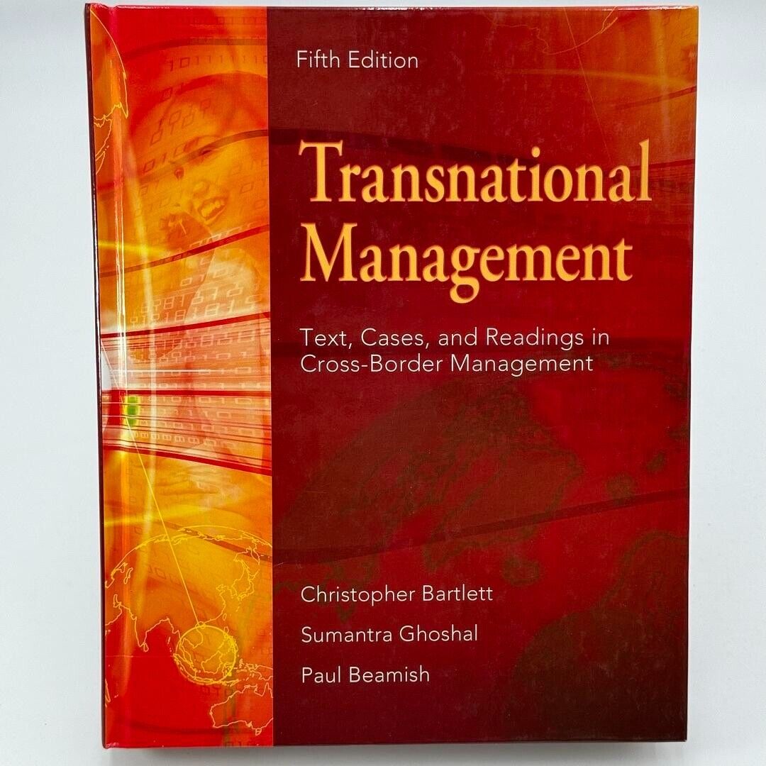 Transnational Management: Text, Cases & Readings in Cross-Border Management 2006
