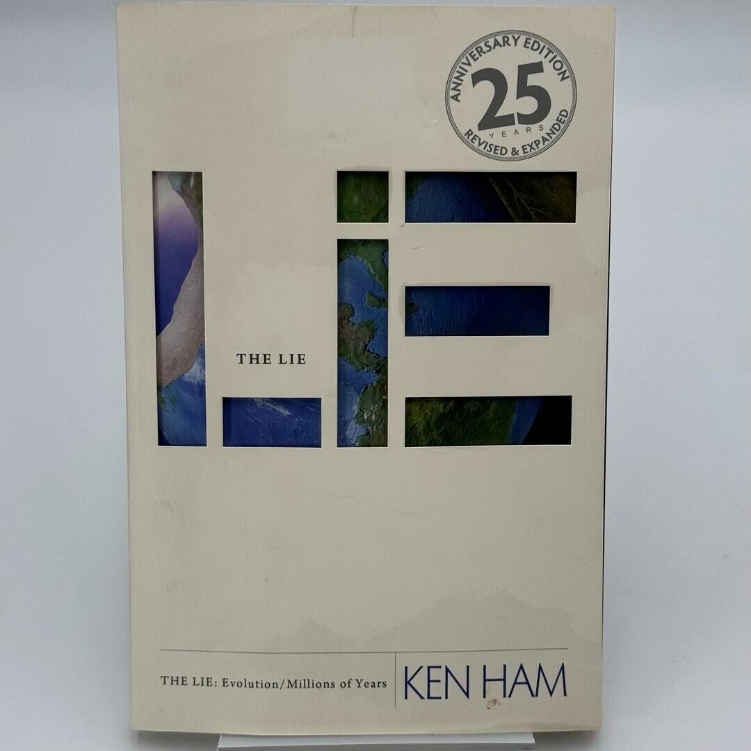 The Lie: Evolution/Millions of Years by Ken Ham 2012 HARDCOVER BOOK