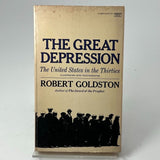 Great Depression: The U. S. in the Thirties by Robert Goldston 1968 PAPERBACK