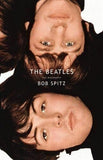 The Beatles: The Biography by Bob Spitz 2005 HARDCOVER BOOK