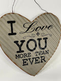 Inspiring Metal Wall Decor "I Love You More Than Ever" Heart Sign