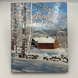 All Through the House First Edition 1993 RECIPES COOKBOOK HARDCOVER