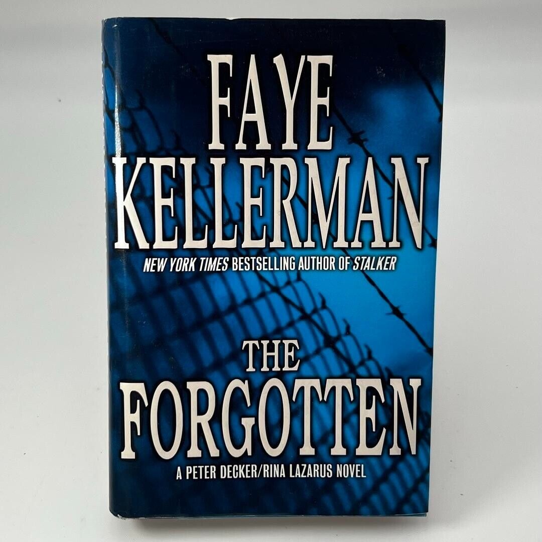 Peter Decker and Rina Lazarus Book 13: The Forgotten by Faye Kellerman 2001 HC