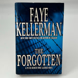 Peter Decker and Rina Lazarus Book 13: The Forgotten by Faye Kellerman 2001 HC