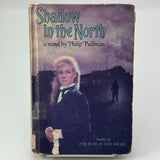 The Shadow in the North by Philip Pullman HC