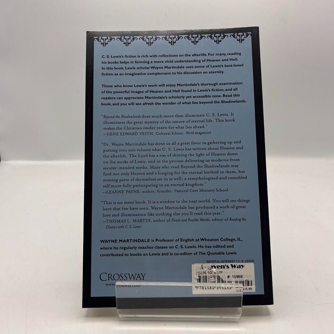 Beyond the Shadowlands: C. S. Lewis on Heaven and Hell by Wayne Martindale PB