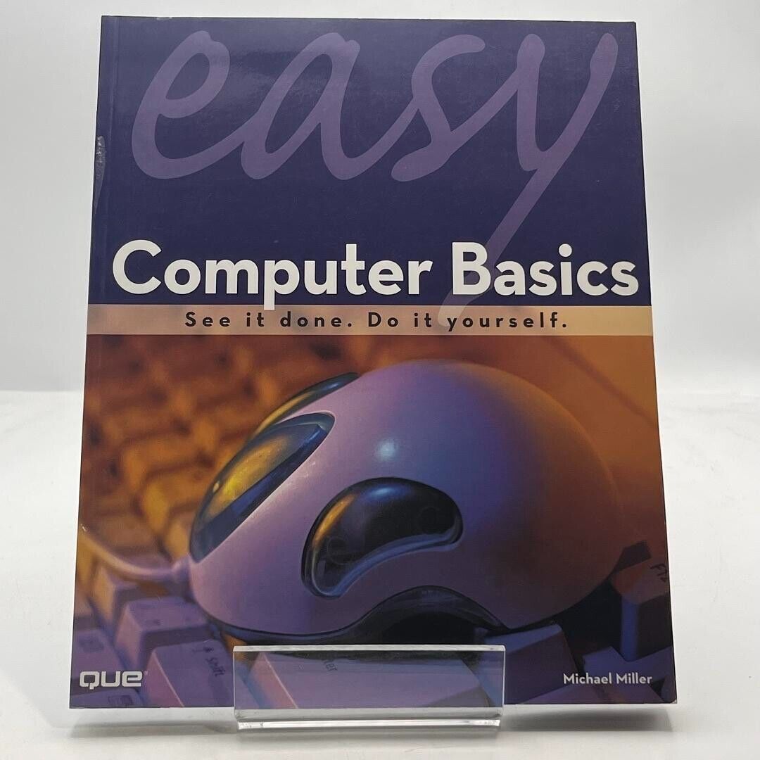 Easy Computer Basics - See It Done Do It Yourself by Michael Miller pb