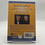 How Do You Spell God?: Answers to the Big Questions from Around the World PB