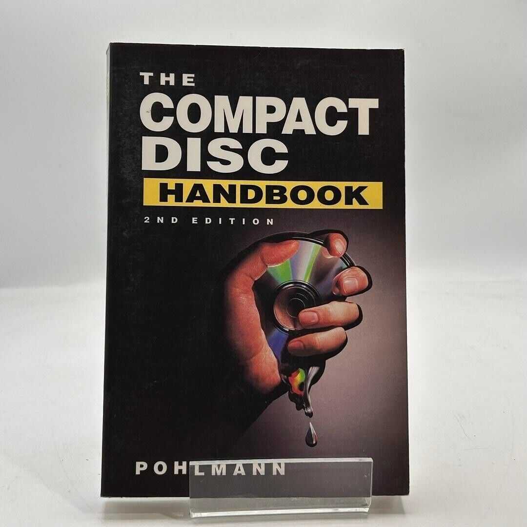 The Compact Disc Handbook 2nd Edition by Ken C. Pohlmann