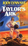 Taylor's Ark by Jody Lynn Nye 1993 PAPERBACK BOOK