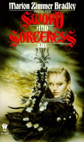 Sword and Sorceress Ser.: Sword and Sorceress XIII by Marion Zimmer Bradley...